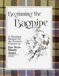 Sandy Jones - Beginning the Bagpipe Book and CD (In Stock) - More Details